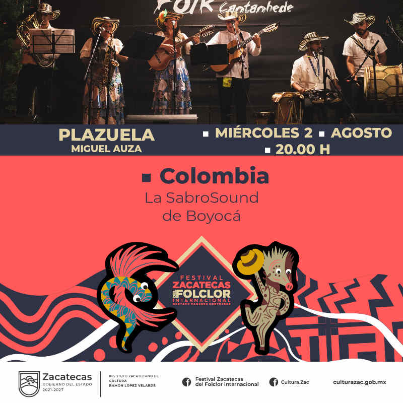 Festival Zacatecas del Folclor Internacional 2023 Conoce las actividades de este miércoles